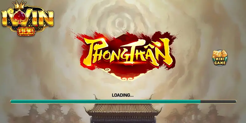 Slot Phong Thần Tại iwin